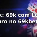 ✅ 69k: 69k com Login seguro no 69kbet.org